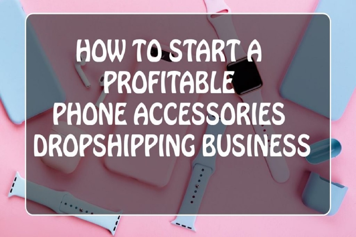 How to Make Money Dropshipping Phone Accessories Shopify dropshipping website design eCommerce online store designer agency company