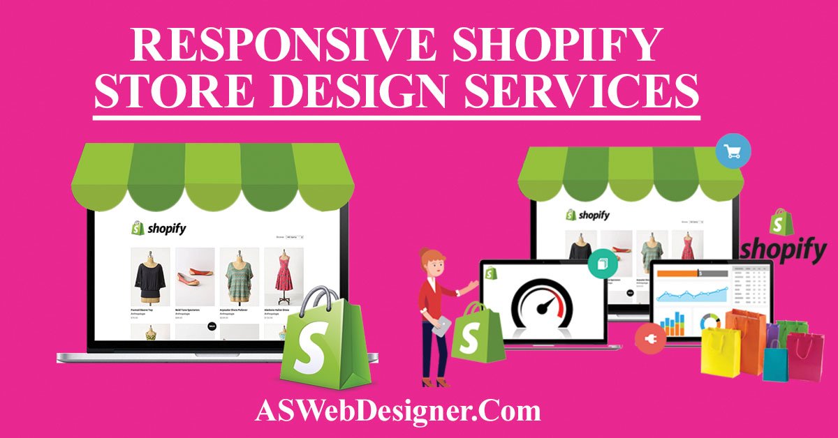 Shopify Website Design Services Shopify Design Services Shopify Web Design Experts Shopify Web Designer Shopify Design And Development Shopify Design Company